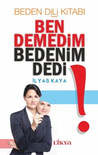Ben Demedim Bedenim Dedi & Beden Dili Kitabı