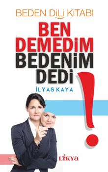 Ben Demedim Bedenim Dedi & Beden Dili Kitabı