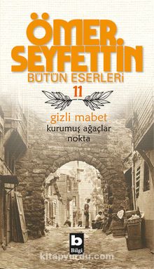 Gizli Mabet - Ömer Seyfettin