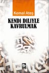 Kendi Diliyle Kavrulmak