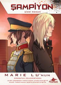 Şampiyon - Çizgi Roman (Efsane Çizgi Roman Serisi -3)