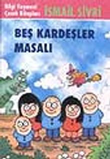 Beş Kardeşler Masalı
