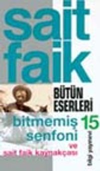 Bitmemiş Senfoni Ve Sait Faik Kaynakçası