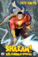 Shazam! / Kötü Canavarlar Topluluğu