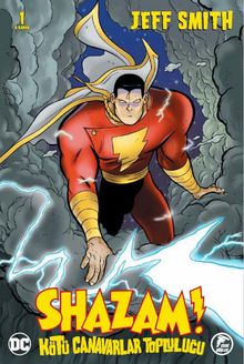 Shazam! / Kötü Canavarlar Topluluğu