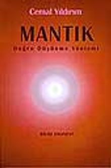 Mantık 'Doğru Düşünme Yöntemi'