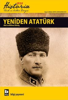 Historia 1923 Tarih ve Kültür Dergisi Sayı:6 Bahar 2019