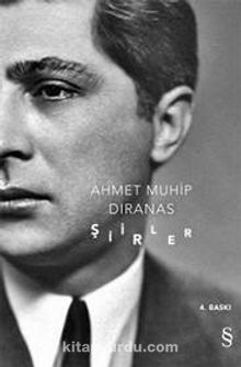 Şiirler / Ahmet Muhip Dıranas - Ahmet Muhip Dıranas