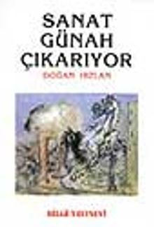 Sanat Günah Çıkarıyor