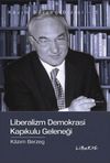 Liberalizm Demokrasi Kapıkulu Geleneği