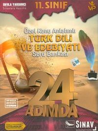 11. Sınıf Türk Dili ve Edebiyatı 24 Adımda Özel Konu Anlatımlı Soru Bankası