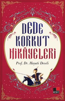Dede Korkut Hikayeleri  