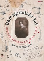 Damağımdaki Tat & 1900'lerden Günümüze Selanik'ten İzmir'e
