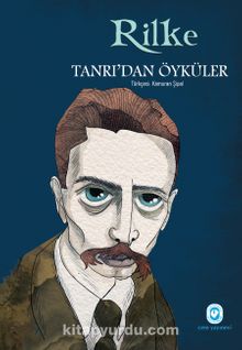 Tanrı'dan Öyküler - Rainer Maria Rilke