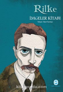 İmgeler Kitabı - Rainer Maria Rilke
