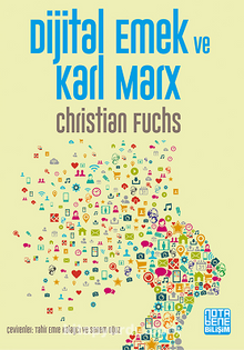 Dijital Emek ve Karl Marx - Christian Fuchs