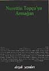 Nurettin Topçu'ya Armağan