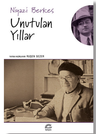 Unutulan Yıllar