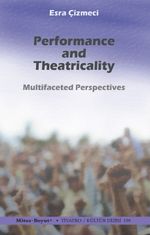 Performance and Theatricality 