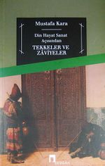 Tekkeler ve Zaviyeler