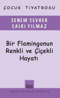Bir Flamingonun Renkli ve Çiçekli Hayatı