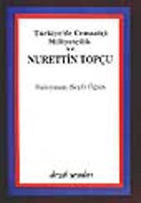 Cemaatçi Milliyetçilik ve Nurettin Topçu