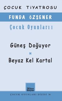 Funda Özşener / Çocuk Oyunları 1