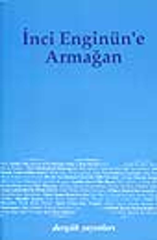 İnci Enginün'e Armağan
