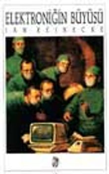 Elektroniğin Büyüsü