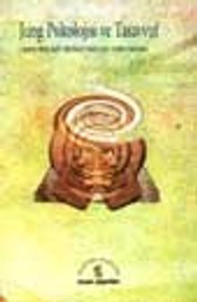 Jung Psikolojisi Ve Tasavvuf