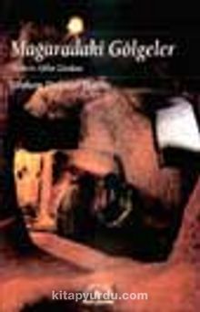 Mağaradaki Gölgeler - Graham Dunstan Martin