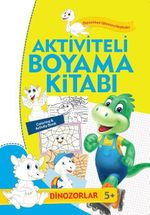 Aktiviteli Boyama Kitabı - Dinozorlar
