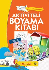 Aktiviteli Boyama Kitabı - Taşıtlar