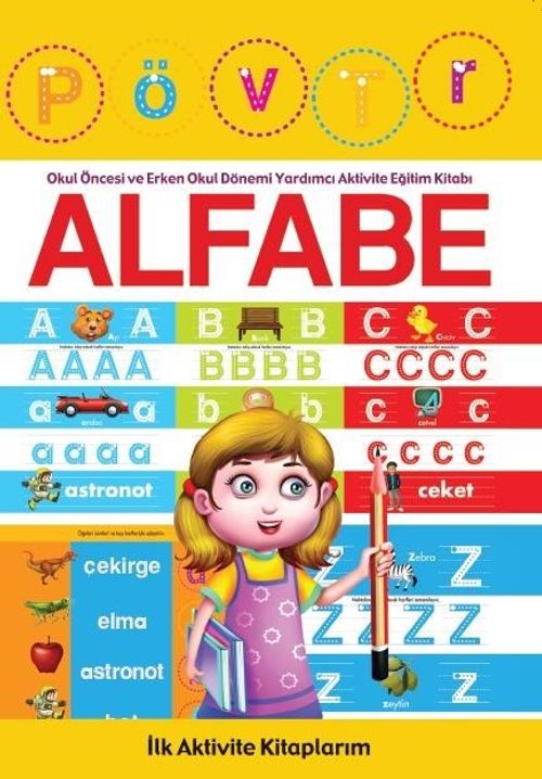 İlk Aktivite Kitaplarım - Alfabe 