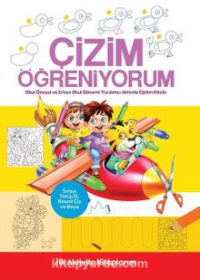 İlk Aktivite Kitaplarım - Çizim Öğreniyorum - Kolektif