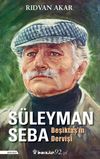 Beşiktaş'ın Dervişi S&uuml;leyman Seba