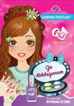 Modanın Yıldızları - Oje Koleksiyonum 