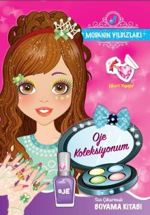 Modanın Yıldızları - Oje Koleksiyonum 