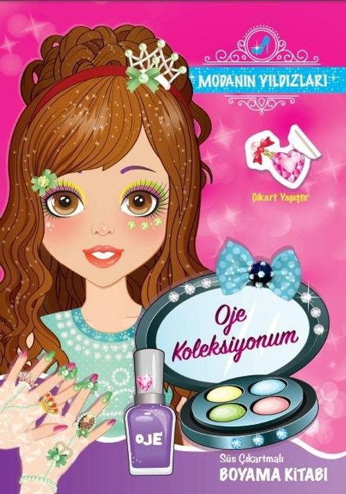 Modanın Yıldızları - Oje Koleksiyonum 