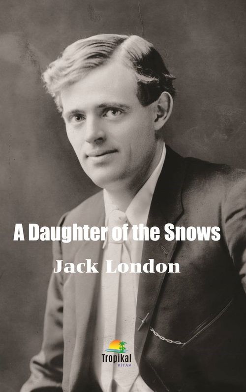 A Daughter of the Snows