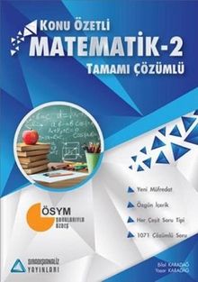 Matematik 2 Tamamı Çözümlü Konu Özetli 