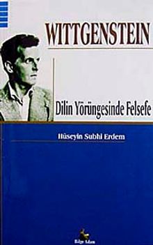 Wittgenstein Dilin Yörüngesinde Felsefe