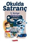 Okulda Satran&ccedil; 4. Seviye - Değişim