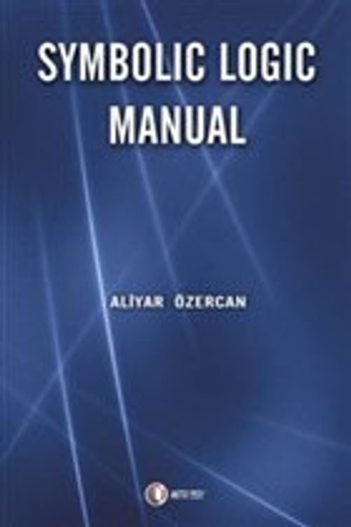 Symbolic Logic Manual