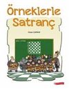 &Ouml;rneklerle Satran&ccedil;