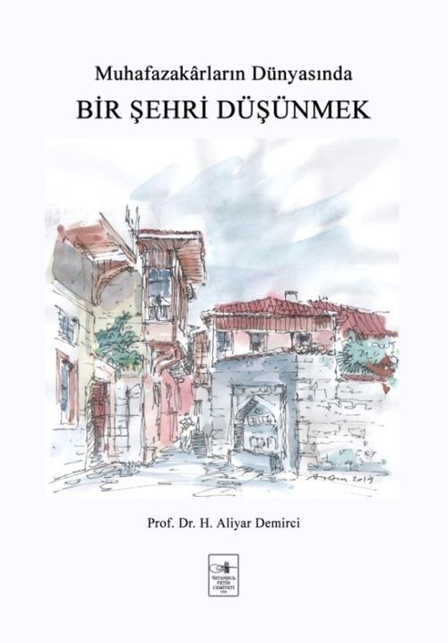 Bir Şehri Düşünmek