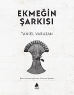 Ekmeğin Şarkısı