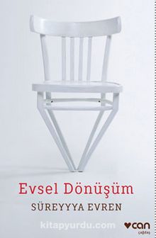Evsel Dönüşüm - Süreyyya Evren