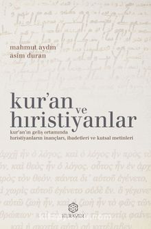 Kur’an ve Hıristiyanlar - Mahmut Aydın