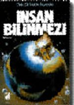 İnsan Bilinmezi